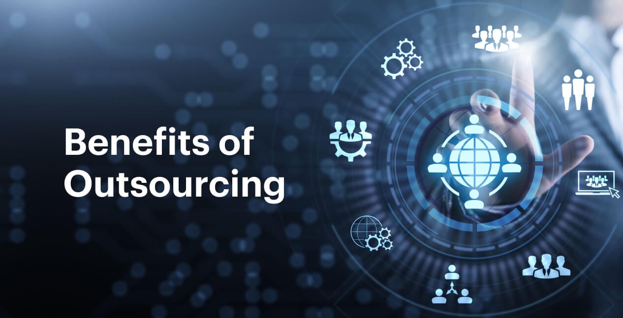 benefits of outsourcing